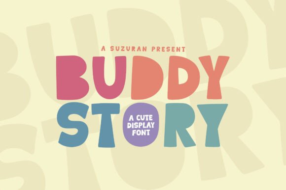 Buddy Story: A Display Font with a Lovely Twist for Web Layouts