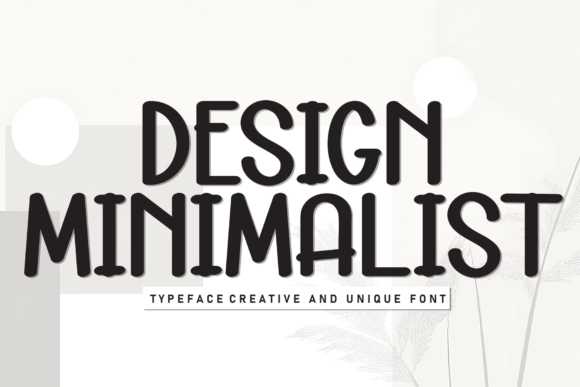 Design Minimalist: A Casual Display Font for Branding and Headlines
