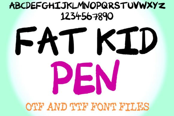 Fat Kid Pen: A Bold Handwritten Display Font for Playful Branding