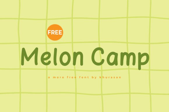 Melon Camp Font Review