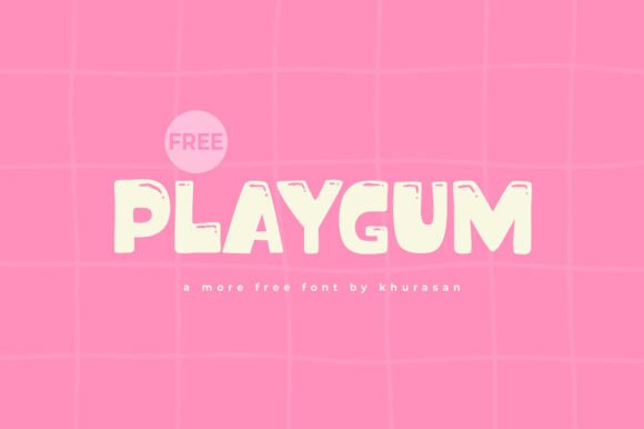 Playgum: A Cute Font for Creative Campaigns