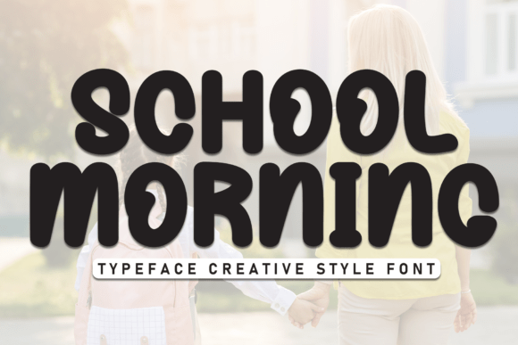 School Morning Font: A Warm Display Typeface for Handmade Product Design