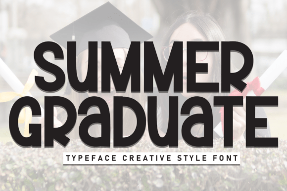 Summer Graduate: A Casual Display Font for Digital Branding