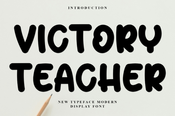Victory Teacher Font for Festive Design