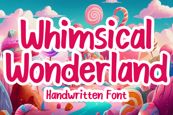 Whimsical Wonderland: A Handwritten Display Font for Charming Branding